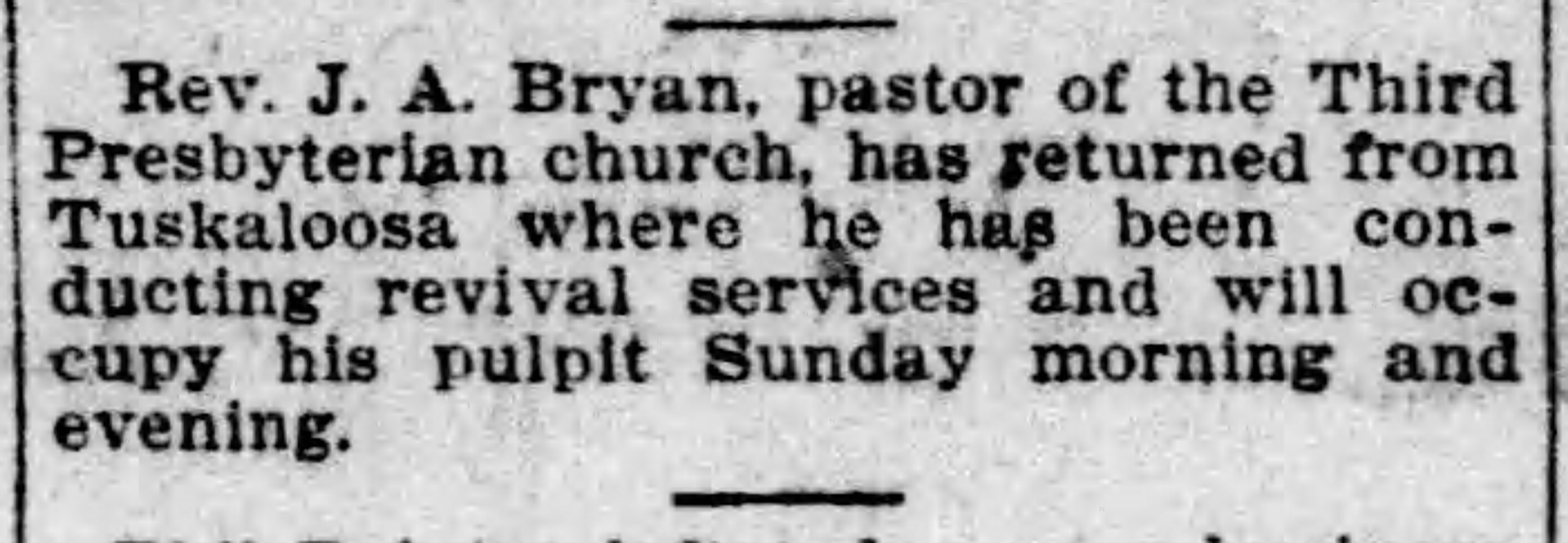 Returned from Tuskaloosa Meetings